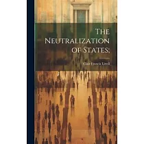 The Neutralization of States;