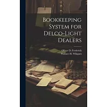Bookkeeping System for Delco─Light Dealers
