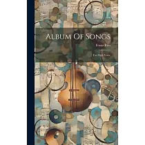 Album Of Songs： For High Voice