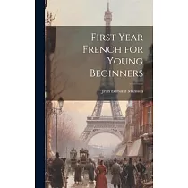 First Year French for Young Beginners