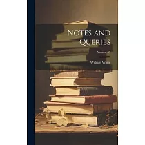 Notes and Queries; Volume 69