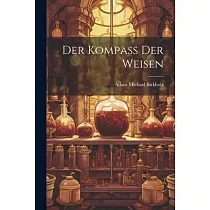 Der Kompaß Der Weisen