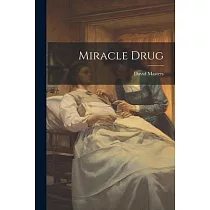 Miracle Drug