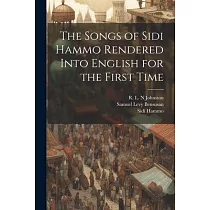 The Songs of Sidi Hammo Rendered Into English for the First Time