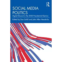 Social Media Politics： Digital Discord in the 2020 Presidential Election