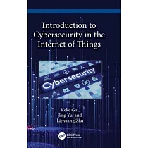 Introduction to Cybersecurity in Internet of Things