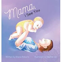 Mama， I See You