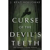 Curse of the Devil’s Teeth