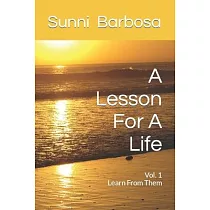 A Lesson For A Life： A Serious Statement