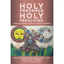 Holy Presence， Holy Preaching