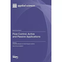 Flow Control， Active and Passive Applications