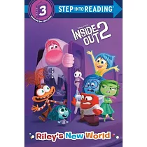 腦筋急轉彎2動畫改編故事讀本Riley’s New World (Disney/Pixar Inside Out 2) (5─8歲適讀，Step into Reading， Level 3)