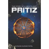 Pritiz： The Story of a New Planet