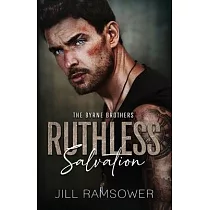 Ruthless Salvation