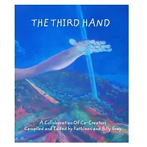 The Third Hand： A Visual Collaboration