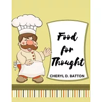 Food for Thought： More Home Cooking