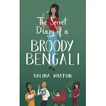 The Secret Diary of a Broody Bengali