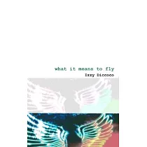 What It Means To Fly