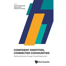 Confident Identities， Connected Communities： Building Cohesion Through Shared Experiences