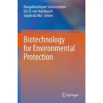 Biotechnology for Environmental Protection