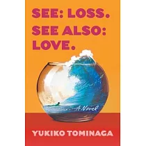 See Loss See Also Love