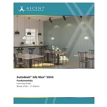 Autodesk 3ds Max 2024： Fundamentals (Mixed Units)