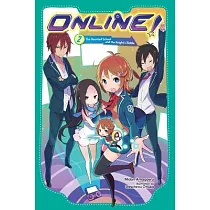 Online!， Vol. 2： The Haunted School and the Knight’s Riddle