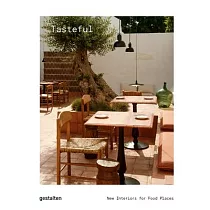 Tasteful: New Interiors for Restaurants and Cafés