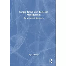 Supply Chain and Logistics Management： An Integrated Approach