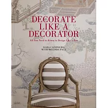 Decorate Like a Decorator： All You Need to Know to Design Like a Pro