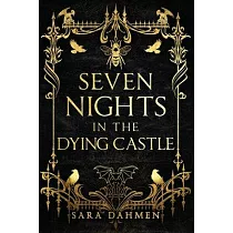 Seven Nights in the Dying Castle