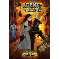 Agents and Vigilantes： Roleplaying Game & Supergame 3E Expansion