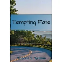 Tempting Fate