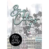 Big Cities Coloring Book for Adults Cities of the World 1： City Coloring Book for Adults Landmarks Cities Coloring Book Houses Coloring Book