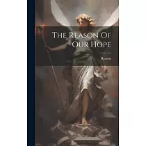 The Reason Of Our Hope