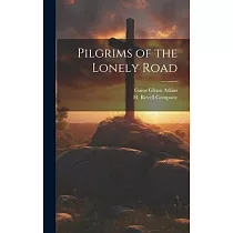 Pilgrims of the Lonely Road