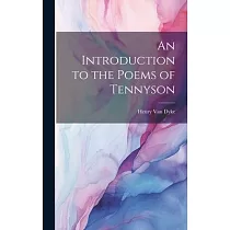 An Introduction to the Poems of Tennyson