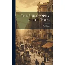The Philosophy of the Tool