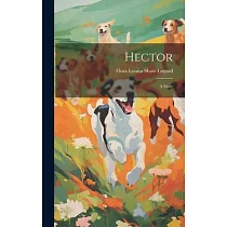 Hector： A Story