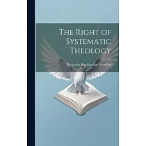 The Right of Systematic Theology