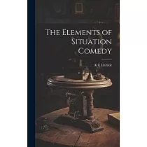 The Elements of Situation Comedy