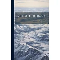 British Columbia： Information for Emigrants
