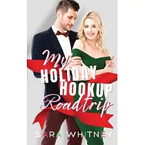 My Holiday Hookup Road Trip