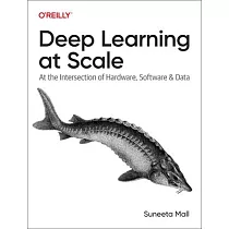 Deep Learning at Scale： At the Intersection of Hardware， Software， and Data