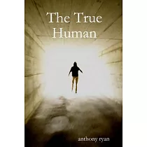 The True Human