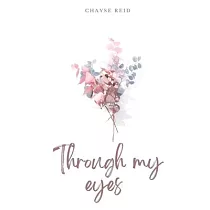 Through my eyes