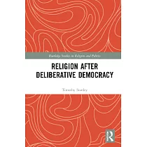 Religion After Deliberative Democracy