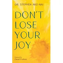 Don’t Lose Your Joy