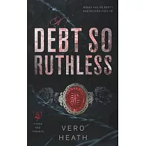 A Debt So Ruthless