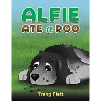 Alfie Ate a Poo
